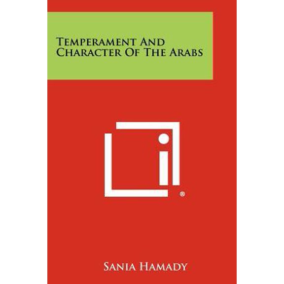 Temperament and Character of the Arabs Paperback