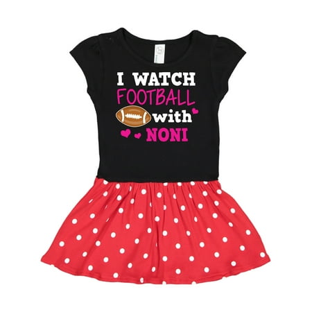 

Inktastic I Watch Football with My Noni Gift Toddler Girl Dress