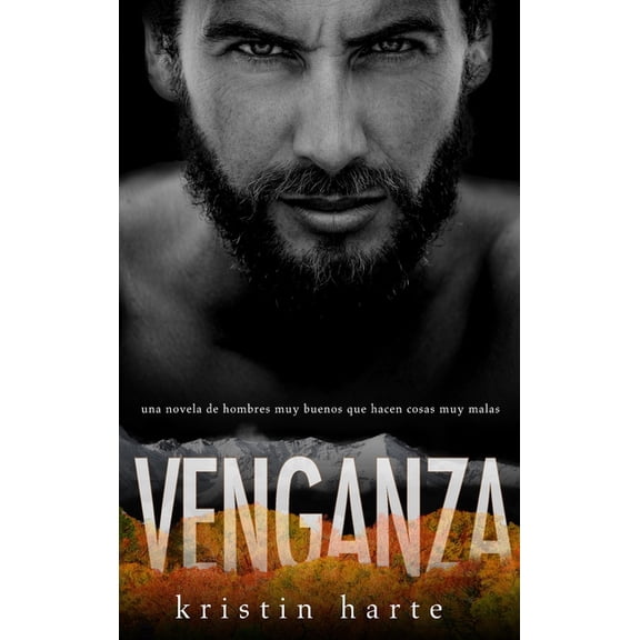 Serie Justicia Vigilante Venganza: Una novela de hombres buenos que hacen cosas malas, Book 1, (Hardcover)
