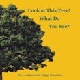 thumbnail image 1 of Look at This Tree! What Do You See?, 1 of 1