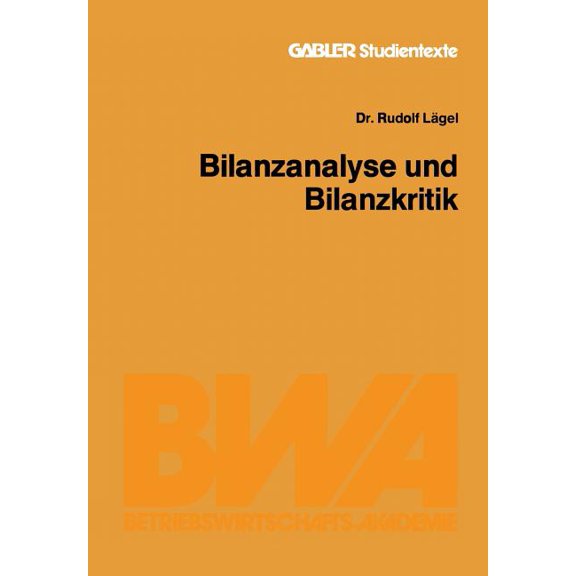Gabler-Studientexte Bilanzanalyse Und Bilanzkritik, (Paperback)