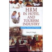 HRM in the Hotel and Tourism Industry - Percy K Singh