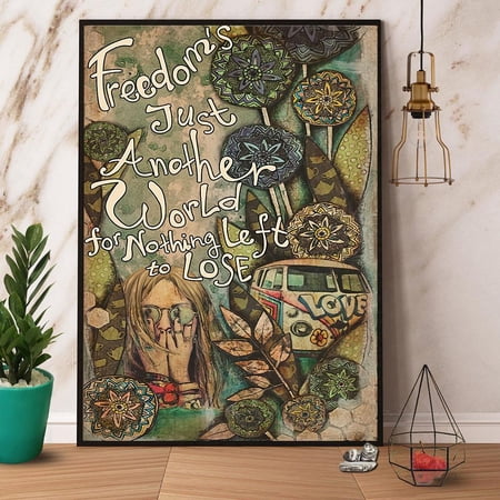 Camping Freedom'S Just Another Word For Nothing Left To Lose Paper Poster No Frame Matte Wall Art Decor 11 x 17 Inch Poster