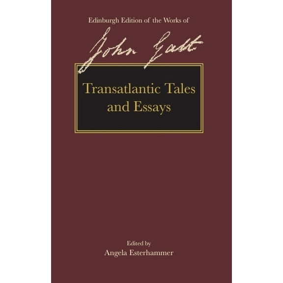 The Edinburgh Edition of the Works of Jo Transatlantic Tales and Essays, (Hardcover)