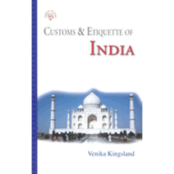 Pre-Owned Customs & Etiquette of India (Paperback) 1857333918 9781857333916