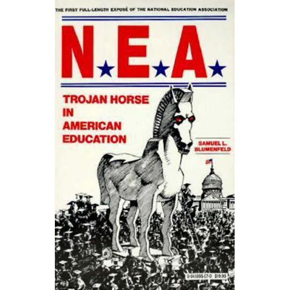 Pre-Owned NEA Trojan Horse in America (Paperback) by Samuel L Blumenfeld