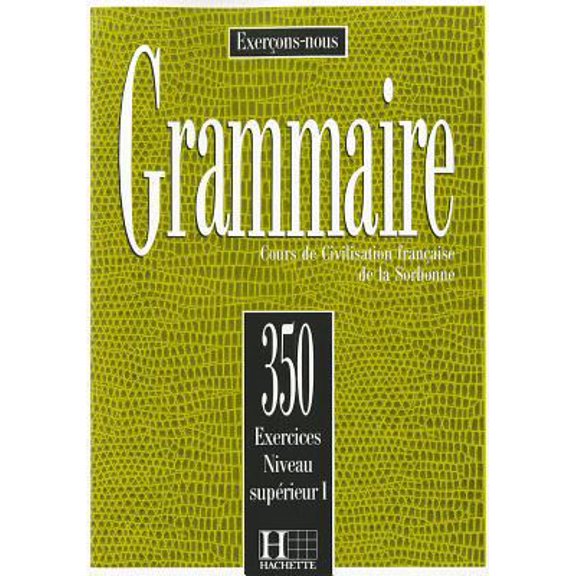 Pre-Owned Grammaire: Cours de Civilisation Francaise de la Sorbonne (Paperback) 2010162897 9782010162893