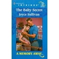 thumbnail image 1 of Pre-Owned The Baby Secret (Mass Market Paperback) 9780373225460, 1 of 1