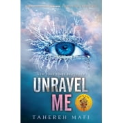 Unravel Me (Paperback)