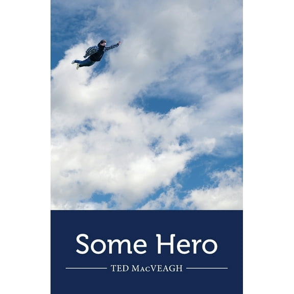 Some Hero, (Paperback)