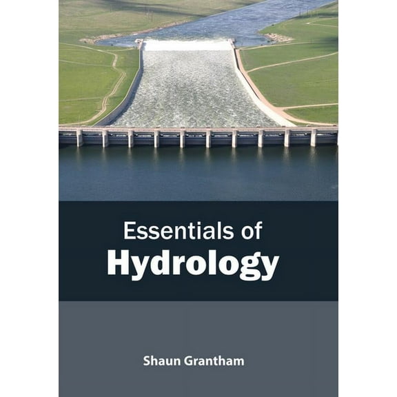 Essentials of Hydrology, (Hardcover)