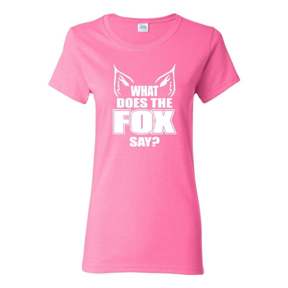 Ladies What Does the Fox Say T-Shirt Tee