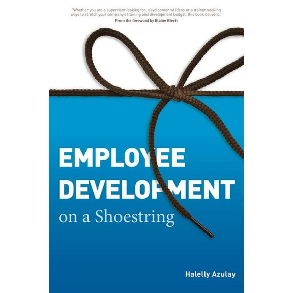 Employee Development on a Shoestring, (Paperback)