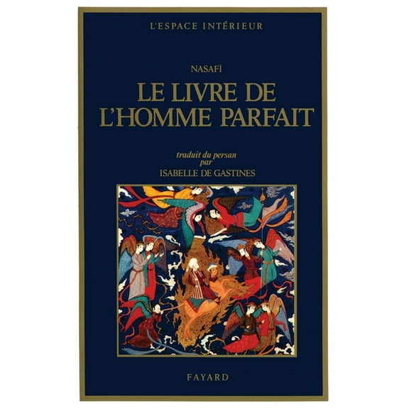 Le Livre de l'Homme Parfait, (Paperback)