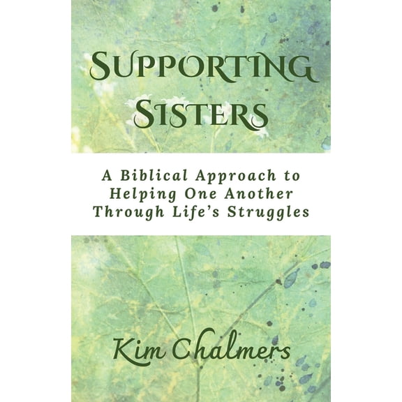 Supporting Sisters, (Paperback)