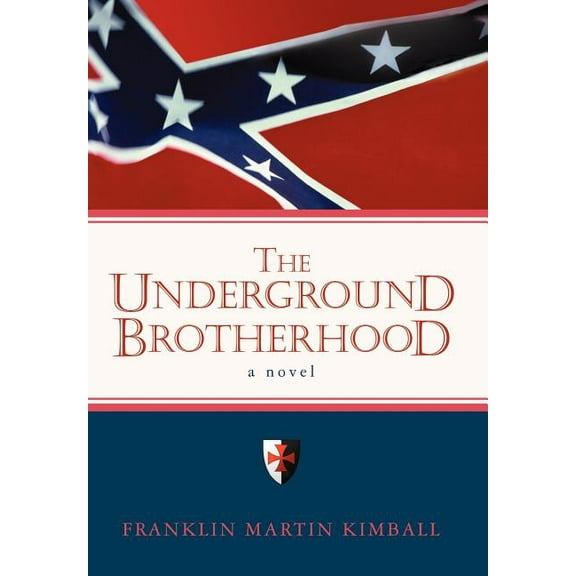 The Underground Brotherhood (Hardcover)