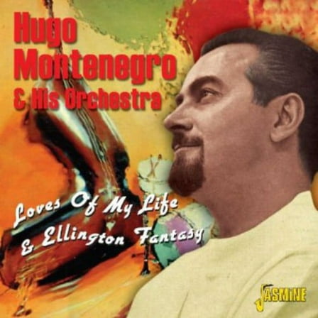 Hugo Montenegro - Loves of My Life & Ellington Fantasy - Music & Performance - CD