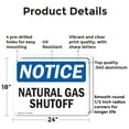 thumbnail image 2 of (2 Pack) Natural Gas Shutoff OSHA Notice Sign 24 Inch X 18 Inch Indoor / Outdoor Rust-Free Aluminum Metal Signs for Workplace, Workshop, and Construction Site, Made in the USA, 2 of 8