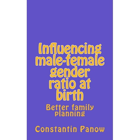 Influencing Male-Female Gender Ratio At Birth -