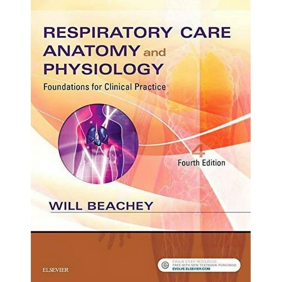 Respiratory Care Anatomy and Physiology