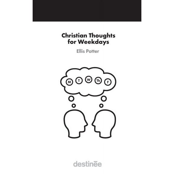 Christian Thoughts for Weekdays, (Paperback)