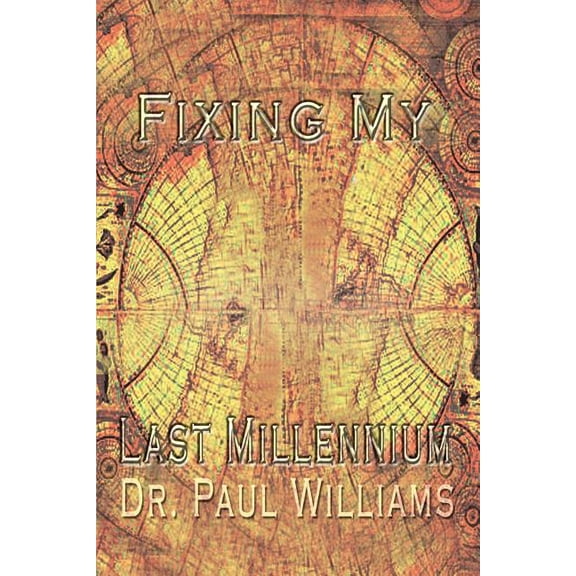 Fixing My Last Millennium Paperback