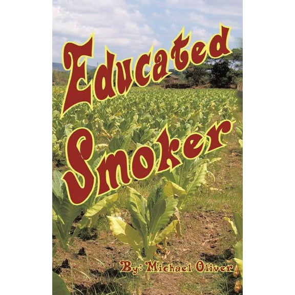 Educated Smoker: Dsfplan (Paperback)