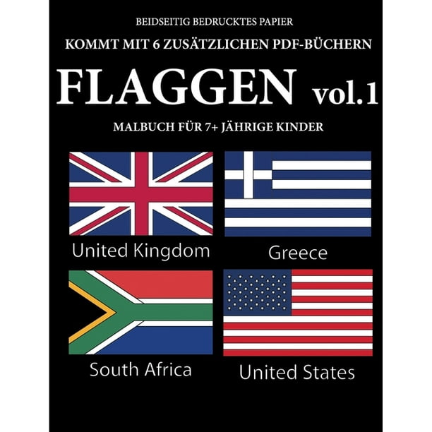 Malbuch Für 7+ Jährige Kinder: Malbuch für 7+ jährige Kinder (Flaggen