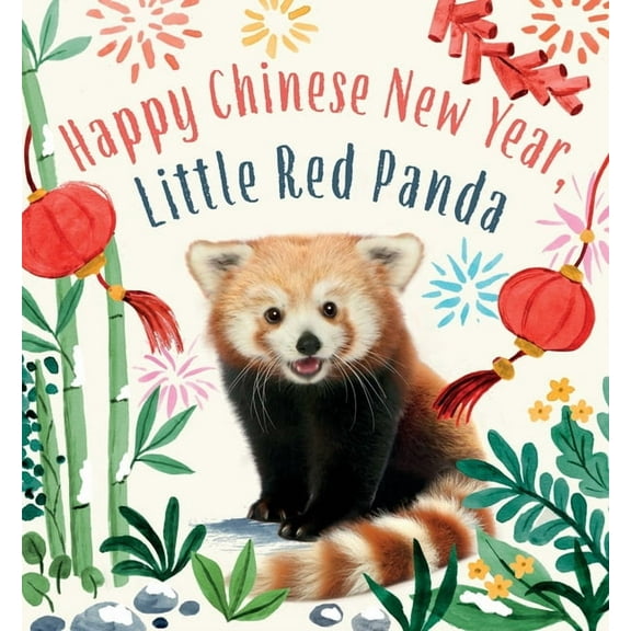 Baby Animal Tales Happy Chinese New Year, Little Red Panda, (Board Book)