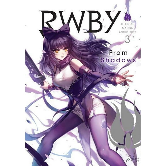 Rwby: Official Manga Anthology Rwby: Official Manga Anthology, Vol. 3, Book 3, (Paperback)