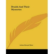 Druids and Their Mysteries