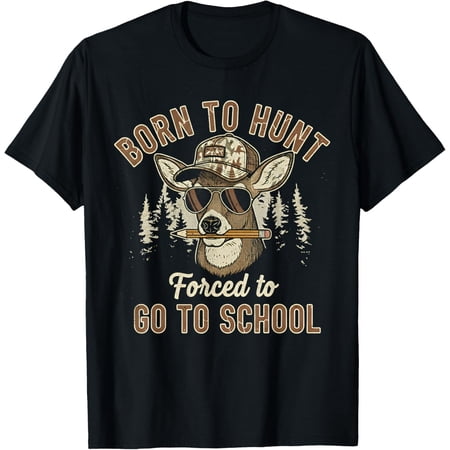 Born to Go Hunting Forced to Go Back to School Camo Deer Kids Boys Girls T-shirt