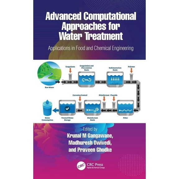 Advanced Computational Approaches for Water Treatment: Applications in Food and Chemical Engineering, (Paperback)
