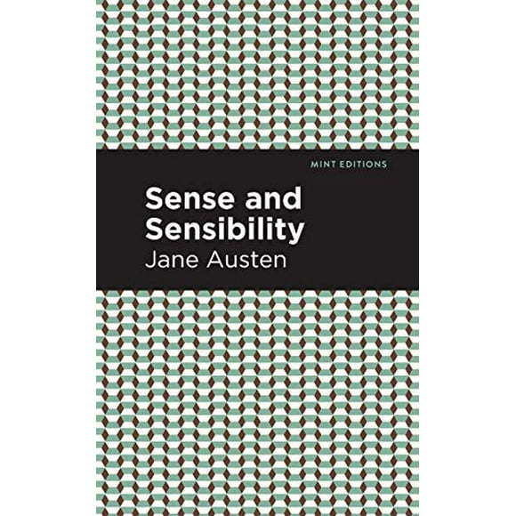 Sense and Sensibility (Mint Editions)