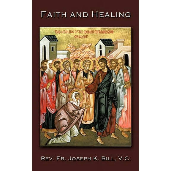 Faith and Healing