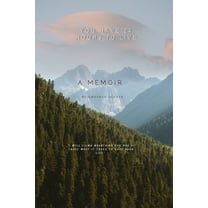 You have 24 Hours to Live: A Memoir, (Paperback)