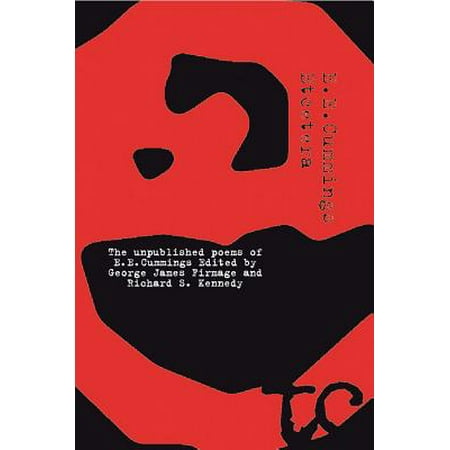 Etcetera : The Unpublished Poems of e. e. cummings
