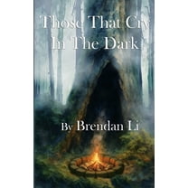 Those That Cry In The Dark, (Paperback)