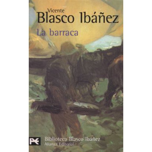 Pre-Owned La barraca (Biblioteca de autor) (Spanish Edition) (Paperback) 8420657840 9788420657844