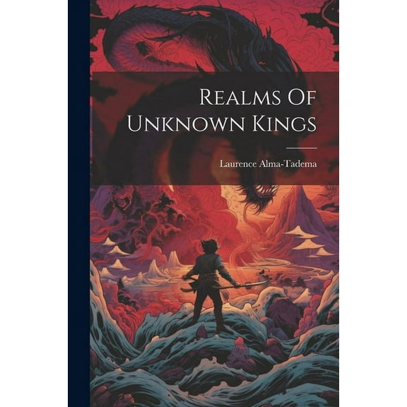 Realms Of Unknown Kings (Paperback)