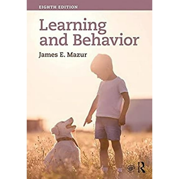Pre-Owned Learning & Behavior: Eighth Edition (Hardcover) 1138689947 9781138689947