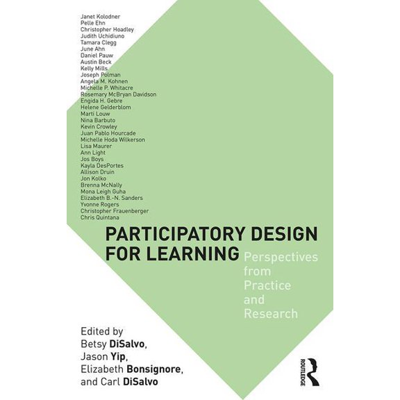 Participatory Design for Learning: Perspectives from Practice and Research, (Paperback)