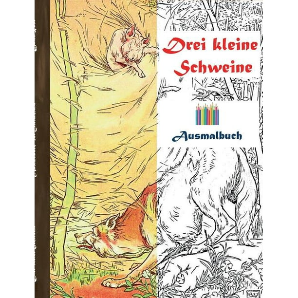 Drei Kleine Schweine Ausmalbuch Ausmalbuch Fur Erwachsene Klassiker Vintage Old Fashion Malen Farben Kolorieren Ausmalen Zeichnen Freizeit Hobby Kunst Handarbeit Entspannung Lebensfuhrung Stress Musse Kunstler Ratgeber Blumen