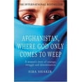thumbnail image 1 of Pre-Owned Afghanistan, Where God Only Comes to Weep (Paperback) 0712623396 9780712623391, 1 of 1
