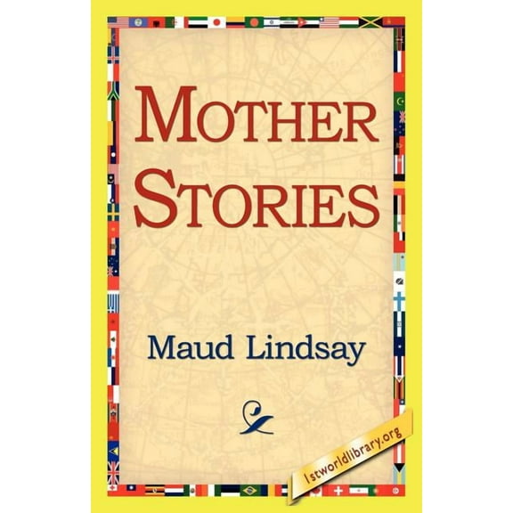 Mother Stories, (Paperback)