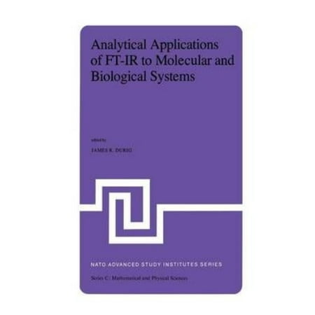 Analytical Applications of FT-IR to Molecular and Biological Systems