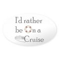 thumbnail image 1 of CafePress - I'd Rather Cruise - Sticker (Oval), 1 of 1