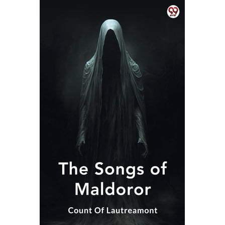 The Songs Of Maldoror, (Paperback)