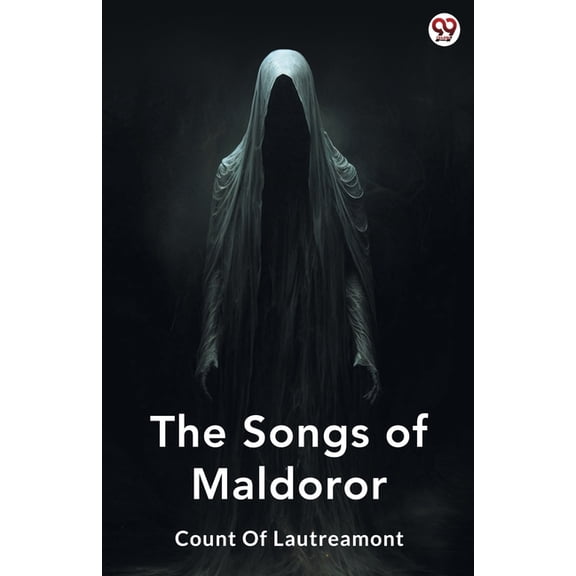 The Songs Of Maldoror, (Paperback)