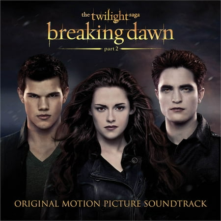 The Twilight Saga: Breaking Dawn, Part 2 (Best Of Breaking Bad Soundtrack)
